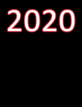 Paperback 2020: January 1, 2020 to March 29, 2022 Weekly & Monthly Planner + Calendar Journal For The Year 2020 Notepad (8.5X11) Book