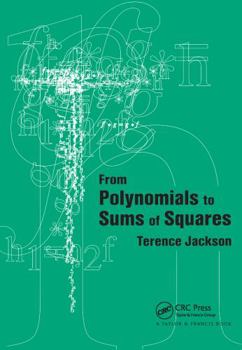 Paperback From Polynomials to Sums of Squares Book