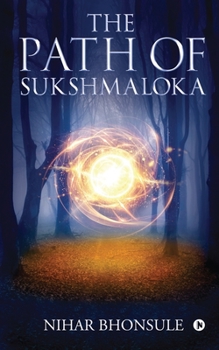 Paperback The Path of Sukshmaloka Book