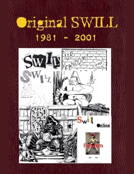 Paperback Original SWILL Book