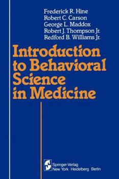 Paperback Introduction to Behavioral Science in Medicine Book