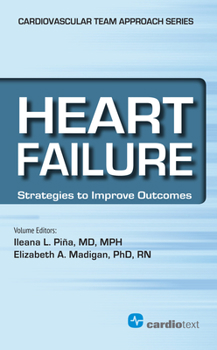 Paperback Heart Failure: Strategies to Improve Outcomes (Cardiovascular Team Approach) Book