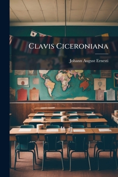 Paperback Clavis Ciceroniana Book