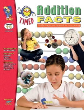 Paperback Timed Addition Drill Facts Grades 1-3 Book