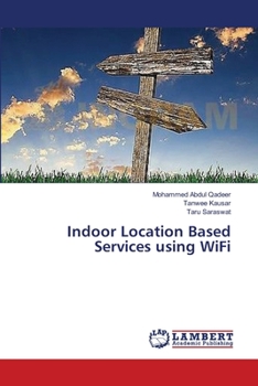 Paperback Indoor Location Based Services using WiFi Book