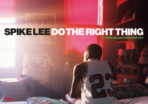 Hardcover Spike Lee: Do the Right Thing Book