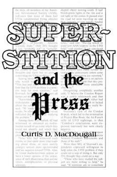 Hardcover Superstition and the Press Book