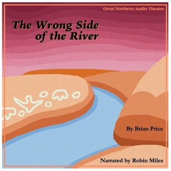 MP3 CD The Wrong Side of the River: A Novella Book