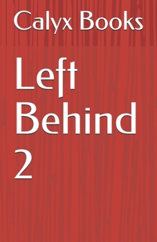 Paperback Left Behind 2: Calyx Books Book