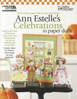 Paperback Ann Estelle's Celebrations in Paper Dolls Book