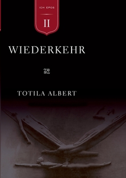 Paperback Die Geburt aus dem Ich Teil 2 - Wiederkehr: Epos [German] Book