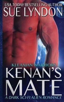 Paperback Kenan's Mate: A Dark Sci-Fi Alien Romance Book