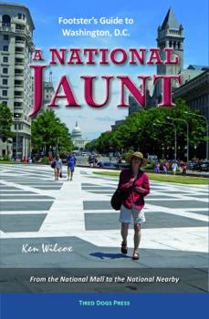 Paperback A National Jaunt: Footsters Guide to Washington, D.C. Book
