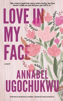 Paperback Love in My Face Book