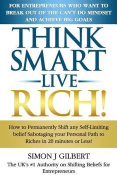 Paperback Think Smart- Live Rich! Book