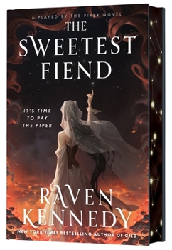 The Sweetest Fiend - Book #1 of the Played by the Piper