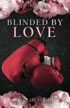 Paperback Blinded By Love Book
