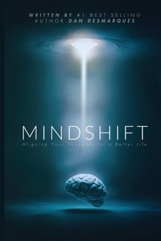 Paperback Mindshift: Aligning Your Thoughts for a Better Life Book