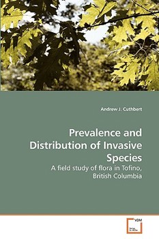 Paperback Prevalence and Distribution of Invasive Species Book