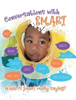 Hardcover Conversations With Emari: What is Emari really saying? Book