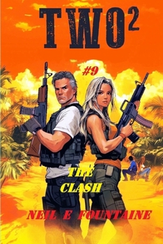 TWO²: The Clash #9