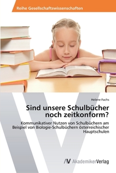 Paperback Sind unsere Schulbücher noch zeitkonform? [German] Book