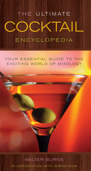 Hardcover The Ultimate Cocktail Encyclopedia Book