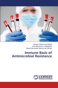 Immune Basis of Antimicrobial Resistance