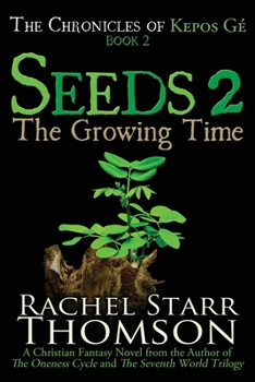 Paperback Seeds 2: The Growing Time Book