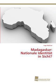 Paperback Madagaskar: Nationale Identität in Sicht? [German] Book