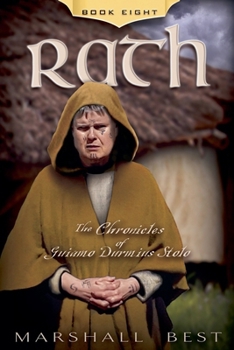 Rath - Book #8 of the Chronicles of Guiamo Durmius Stolo
