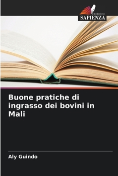 Paperback Buone pratiche di ingrasso dei bovini in Mali [Italian] Book