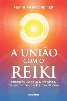 Paperback União com o reiki (A) [Portuguese] Book