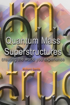 Paperback Quantum Mass Superstructures Book