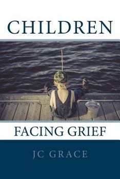 Paperback Children Facing Grief Book