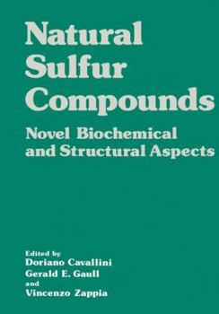 Paperback Natural Sulfur Compounds: Novel Biochemical and Structural Aspects Book