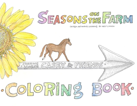 Paperback Seasons on the Farm Coloring Book Starring Casey and Friends Book