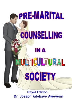 Paperback Pre-Marital Counselling in a Multicultural Society Book