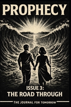 Paperback Prophecy: Issue 3: The Road Through Book
