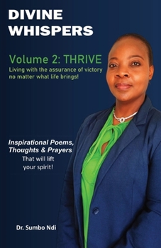 Paperback Divine Whispers [Thrive]: Living with the assurance of victory no matter what life brings Book