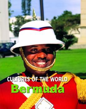 Bermuda (Cultures of the World) - Book  of the Cultures of the World