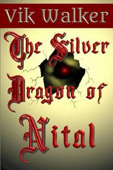 Paperback The Silver Dragon of Nital Book