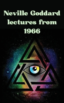 Paperback Neville Goddard lectures from 1966 Book