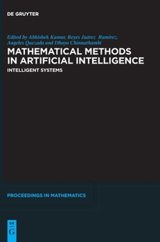 Hardcover Mathematical Methods in Artificial Intelligence: Intelligent Systems Book