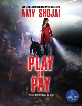 Play Or Pay: A Dog Lover's Crime Thriller Suspense