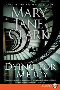 Dying for Mercy - Book #12 of the KEY News