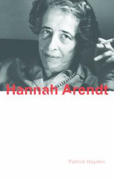 Hannah Arendt: Key Concepts