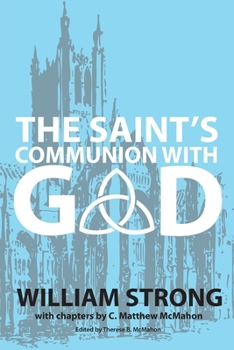Paperback The Saint's Communion With God Book