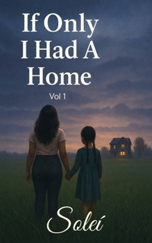 Paperback If Only I Had A Home Book