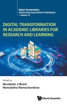 Hardcover Digital Transformation Academic Libraries Research & Learn Book